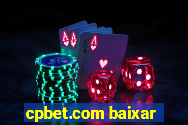 cpbet.com baixar